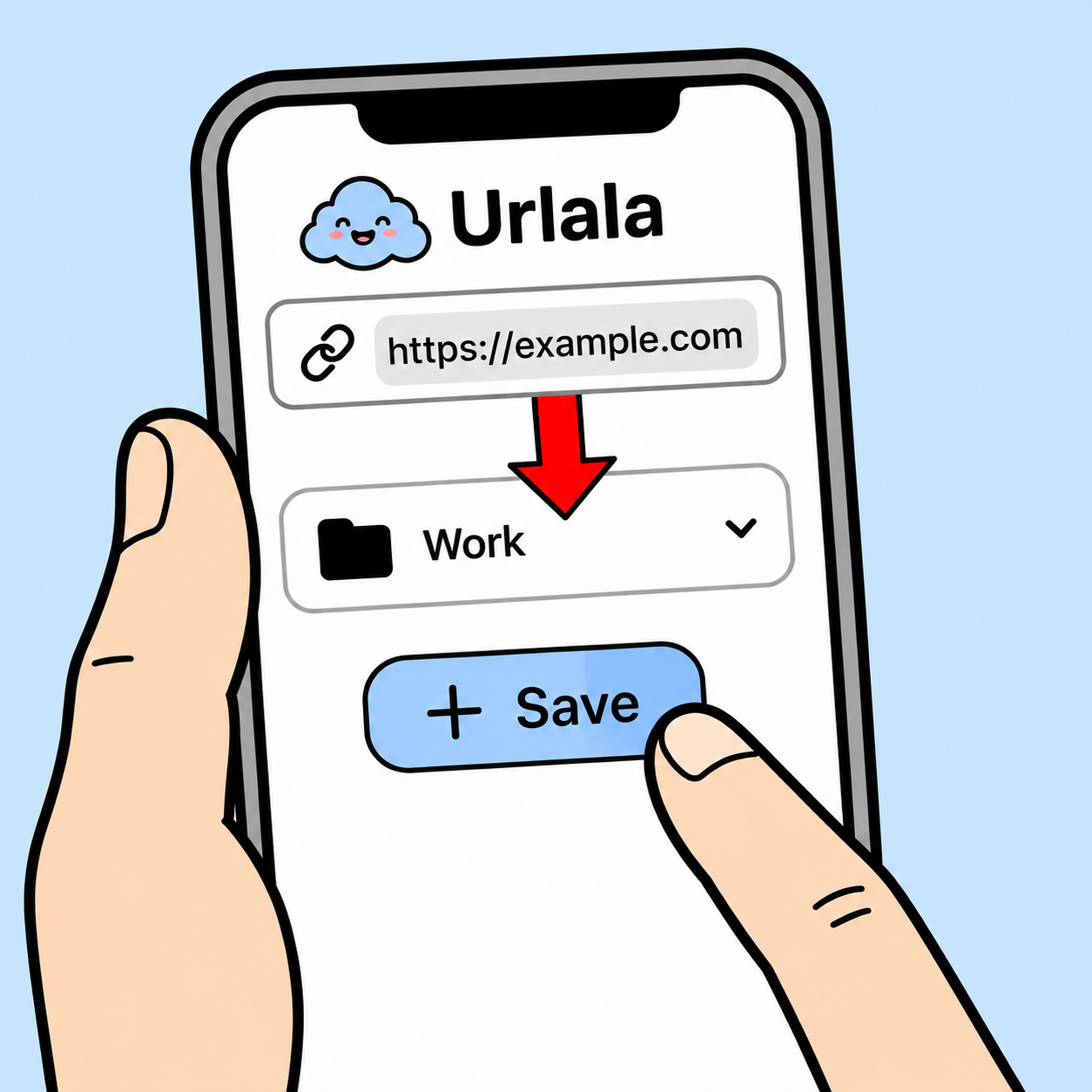 Save it in Urlala